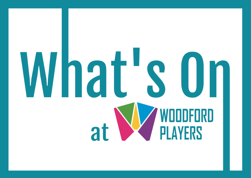 What's On at Woodford Players